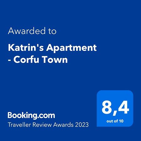 Katrin'S Apartment - Corfu Town Zewnętrze zdjęcie